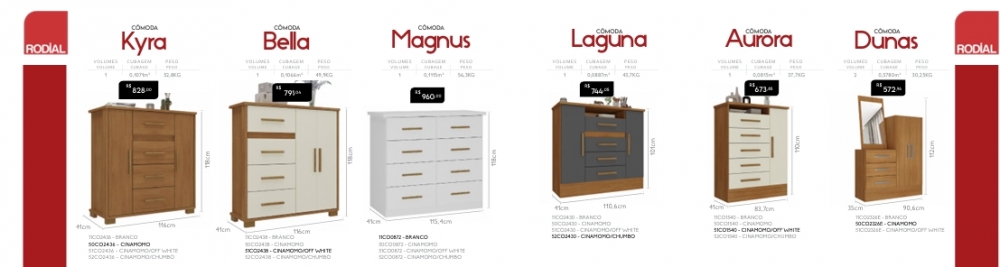 Cômodas | Kyra - Bella - Magnus - Laguna - Aurora - Dunas - Torres - Corais - Savana | Venda: -30% | Rodial 0725