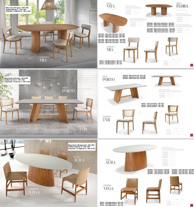 Conjuntos | Mesa Flora + Mesa Vita + Cadeira Mia | Mesa Porto + Cadeira Tyr | Mesa Aura + Cadeira Vega | Ferrati 0525