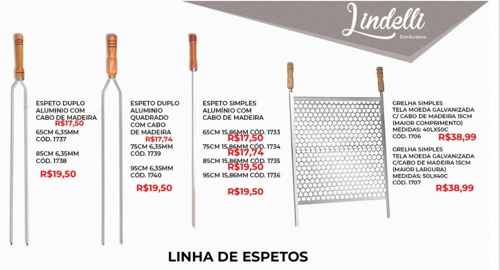 Linha de espetos | Lindelli Venda: 50% 0825