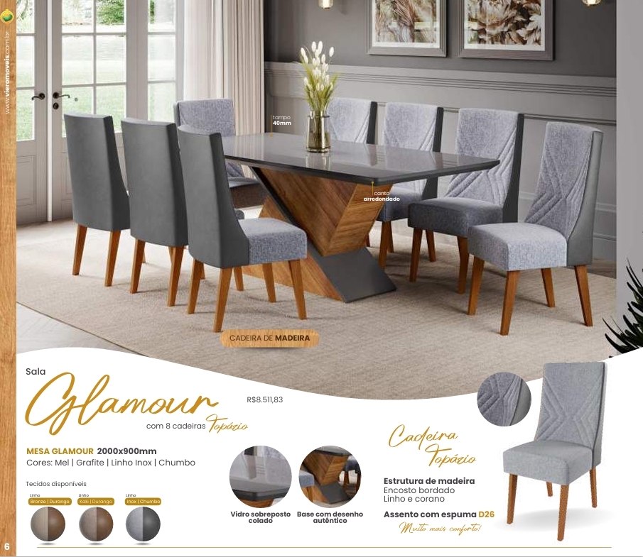 Mesa Glamour + Cadeira Topázio | Viero | Venda: -45% 0925