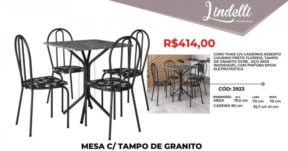 Conjunto mesa thais c/ 4 cadeiras tampo de granito | Lindelli Venda: +50% 0825
