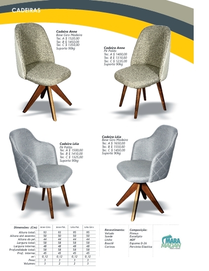 Cadeiras | Banquetas | Anne - Léia - Línea - Móra - Gi - Penélope - Tina - Mimosa - Flora - Linda | Mara Madan | Venda -45% 0525