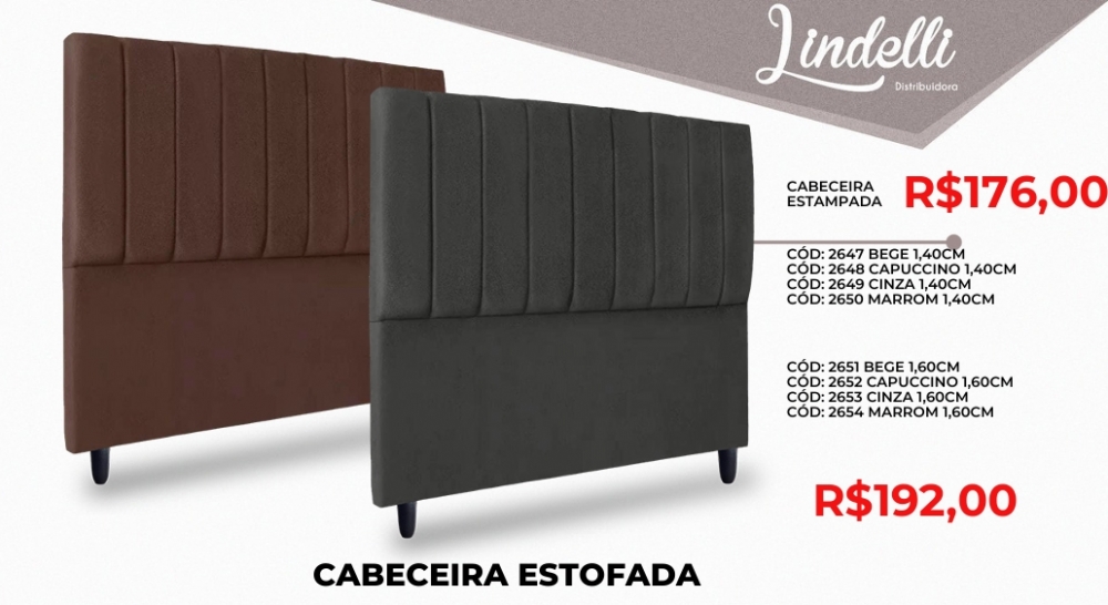 Cabeceira estofada 1,40 / 1,60 | Lindelli Venda: +50% 0825