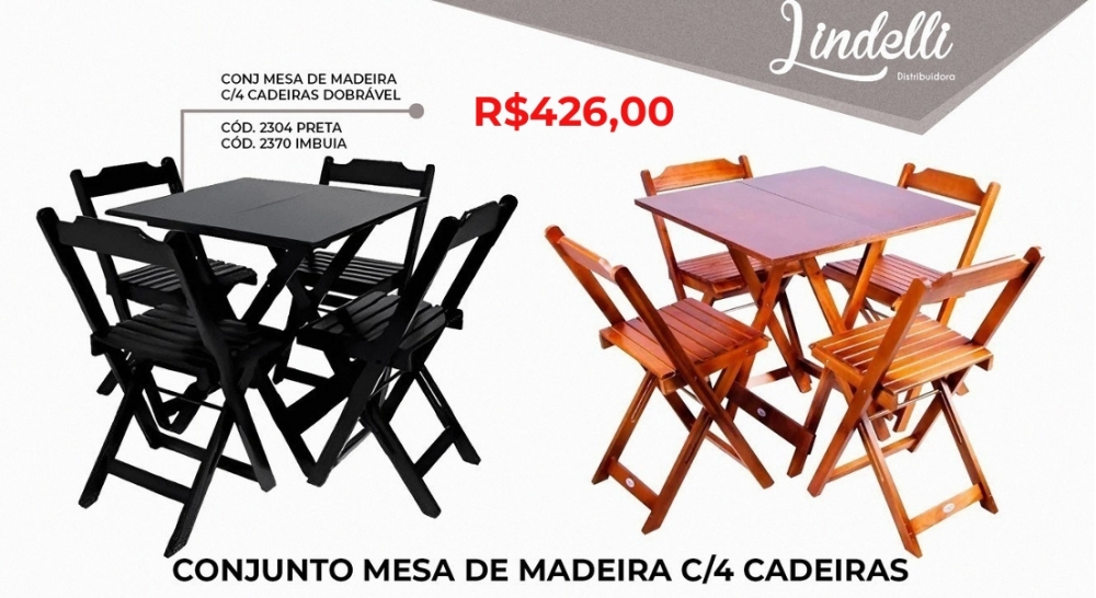Conjunto mesa  madeira c/ 4 cadeiras dobrável | Lindelli Venda: +50% 0825